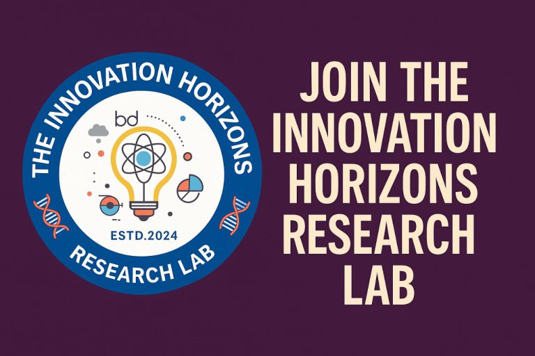Join the Innovation Horizons Research Lab – Where Creativity Meets Technology!